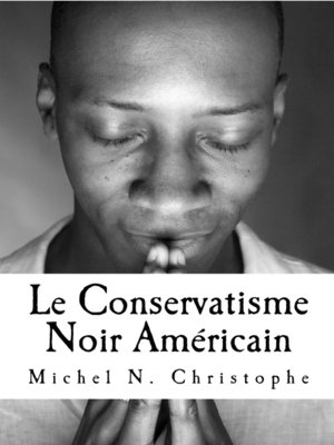 cover image of Le Conservatisme Noir Américain